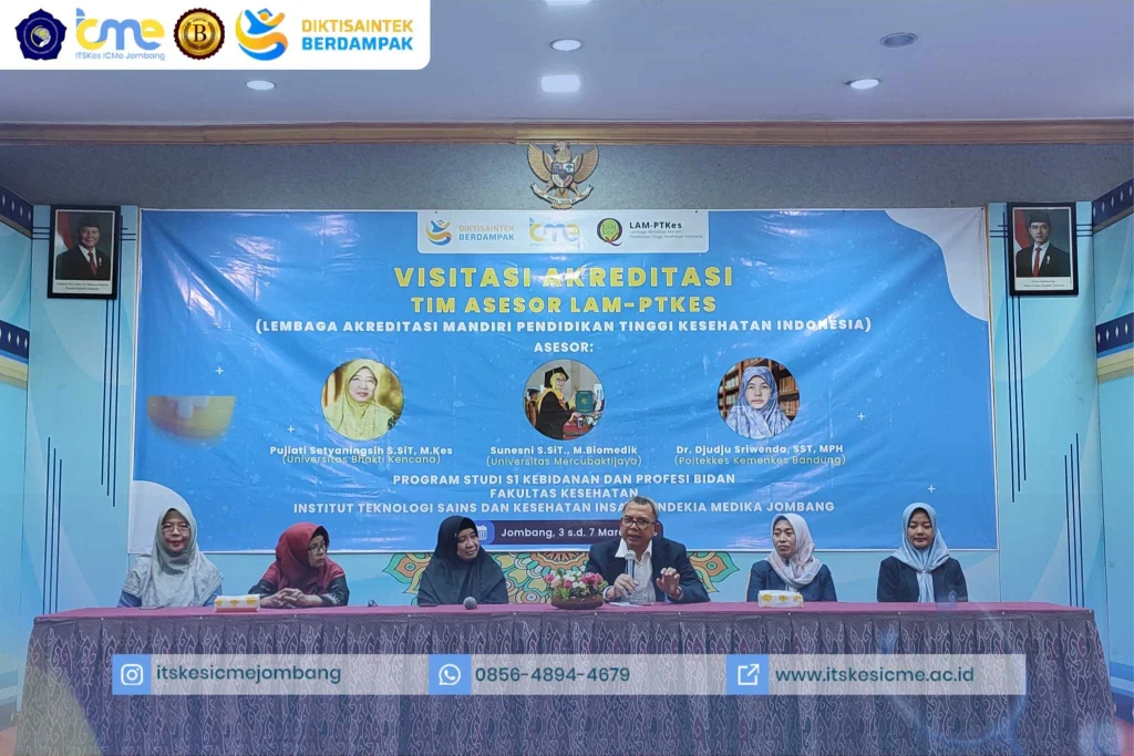 Tim asesor LAM-PTKes melakukan visitasi akreditasi Program Studi S1 Kebidanan dan Profesi Bidan ITSKes ICMe Jombang pada 3–7 Maret 2026.