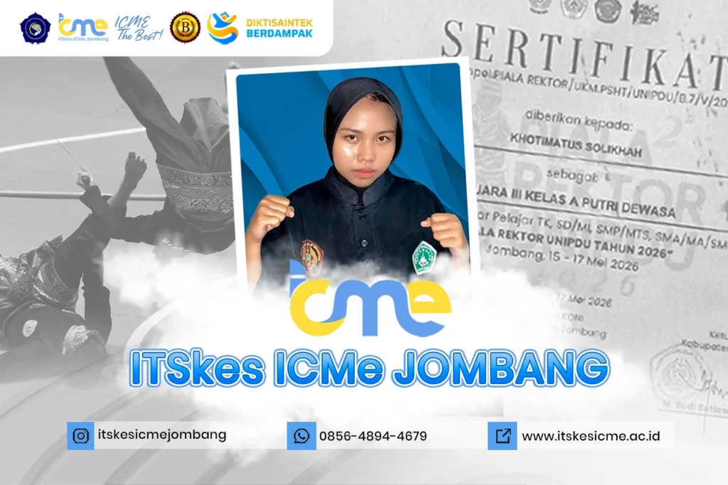 Mahasiswa ITSKes ICMe Jombang, Khotimatus Solikhah, sukses meraih Juara 3 di Kejuaraan Pencak Silat Piala Rektor UNIPDU 2026. Simak info lengkapnya!