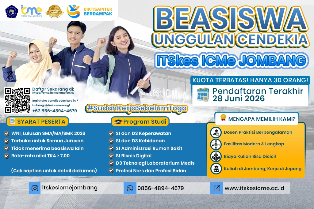 ITSKes ICMe Jombang hadir dengan program BEASISWA UNGGULAN CENDEKIA. Program studi unggulan di bidang kesehatan, sains, teknologi, dan bisnis digital yang relevan dengan kebutuhan industri.