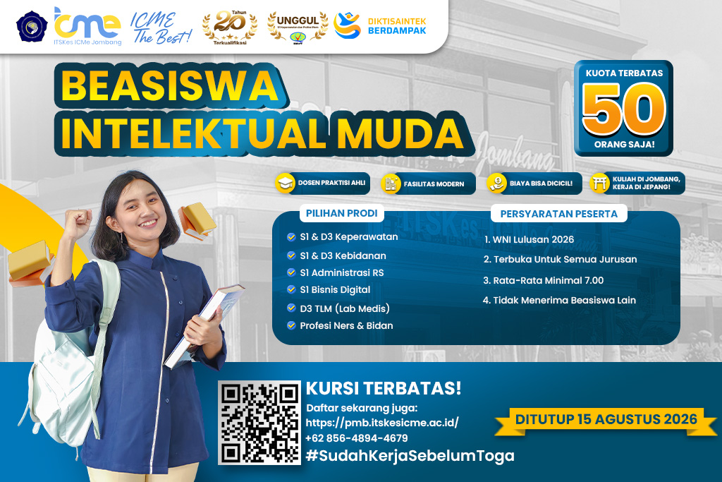 ITSKes ICMe Jombang hadir dengan program BEASISWA INTELEKTUAL MUDA ITSKES ICME JOMBANG 2026. Program studi unggulan di bidang kesehatan, sains, teknologi, dan bisnis digital yang relevan dengan kebutuhan industri.